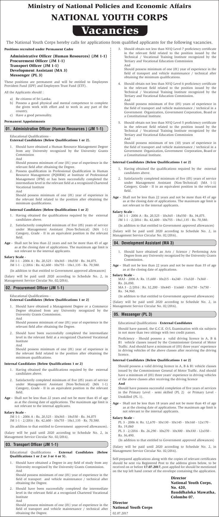 Administrative Officer (HR), Procurement Officer, Transport Officer, Development Officer, Messenger â€“ National Youth Corps